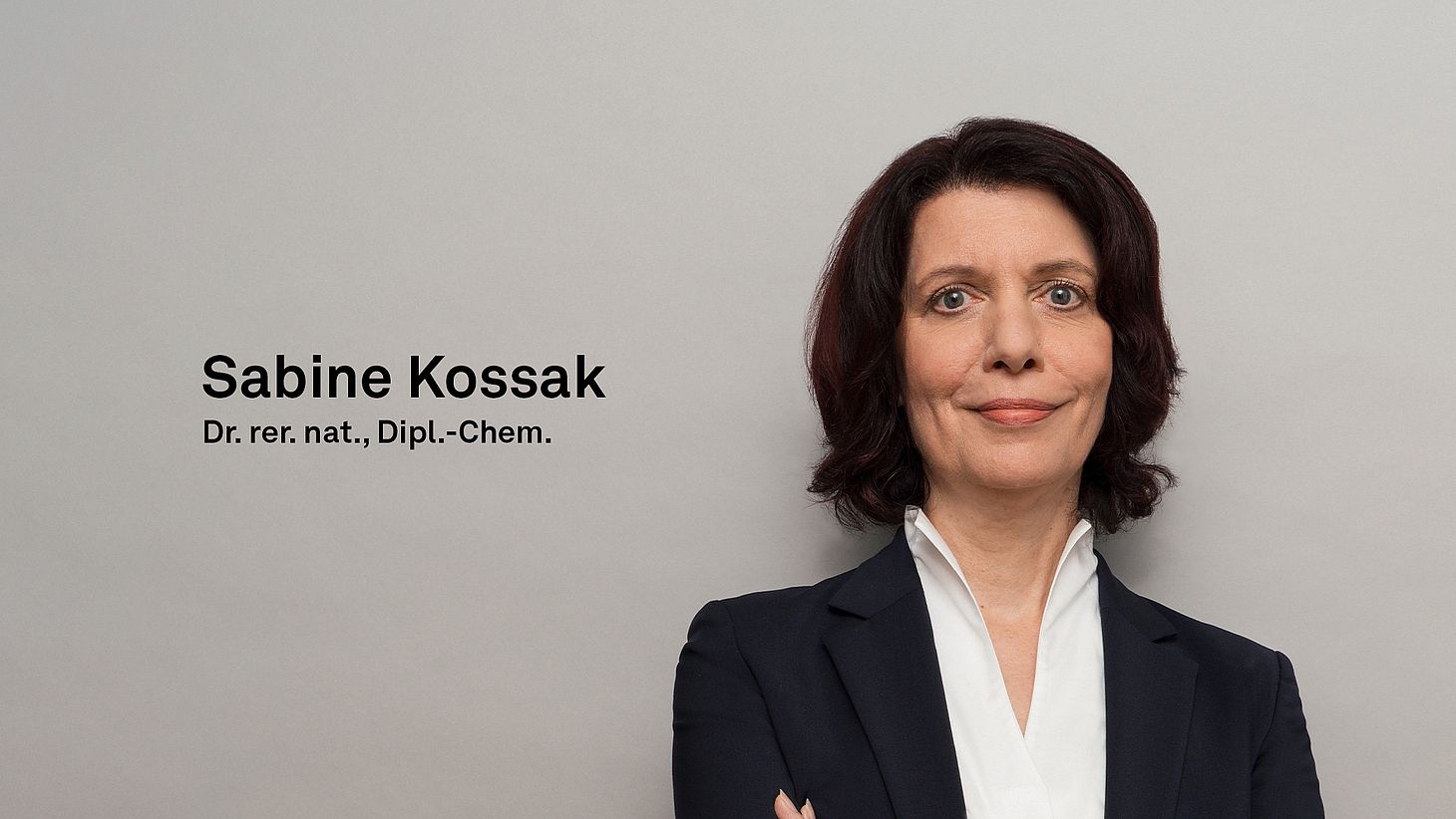 Dr. rer. nat., Dipl.-Chem. Sabine Kossak Dr. rer. nat., Dipl.-Chem. Sabine Kossak