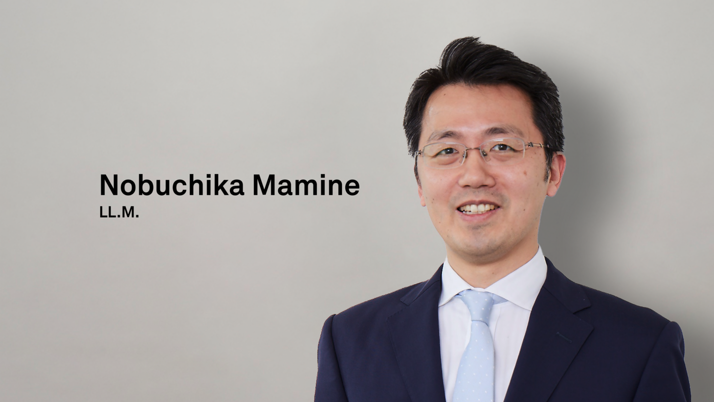 LL.M. Nobuchika Mamine LL.M. Nobuchika Mamine